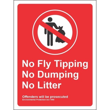 No Fly Tipping No Dumping No Litter warning sign