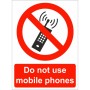 Do Not Use Mobile Phone prohibition safety sign