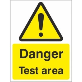 Danger Test Area sign with warning symbol and test area message