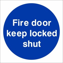 Fire Door Keep Locked Shut Sign | Safety Signs UK