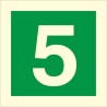 Glow in the dark fire sign displaying the number 5 for emergency floor identification