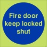 Fire Door Keep Locked Shut Sign | Safety Signs UK