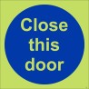Close This Door Sign | Safety Signs UK