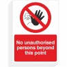 No Unauthorised Persons Beyond This Point Sign | Safety Signs UK