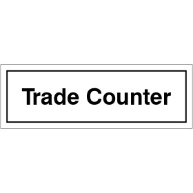 Trade Counter Door Sign